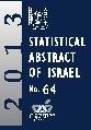 Statistical Abstract of Israel 2013 - No.64